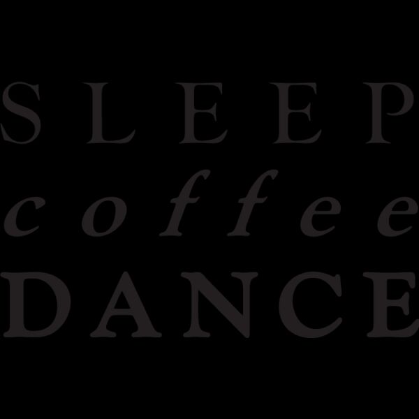 SleepCoffeeDance Thumbnail